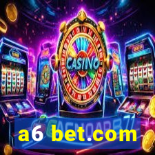 a6 bet.com